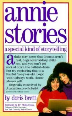 Annie Stories: A Special Kind of Storytelling - Paperback By Brett, Doris - GOOD