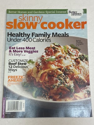 Skinny Slow Cooker Magazine 2014 Better Home and Gardens Healthy Family Meal Eat