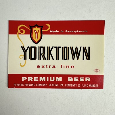 YORKTOWN EXTRA FINE PREMIUM BEER BOTTLE LABEL READING BREWING CO PA - UNUSED VTG