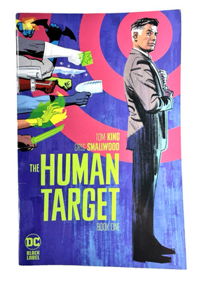 The Human Target Book One by Tom King 2022 DC Black Label First Printing Comic