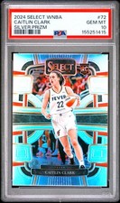 2024 PANINI SELECT WNBA SILVER PRIZM #72 CAITLIN CLARK ROOKIE RC PSA 10
