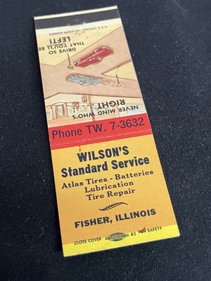 Vintage Illinois Matchbook  Wilson s Standard Gasoline Service  Fisher