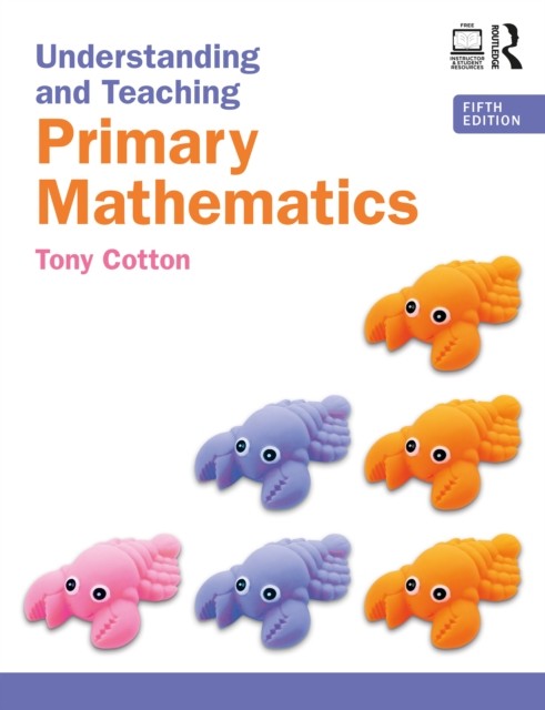 Understanding and Teaching Primary Mathematics by Tony Cotton PAPERBACK - Image 3