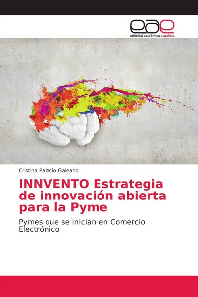 Innvento Estrategia De InnovacióN Abierta Para La Pyme Cristina Palacio Galeano-image
