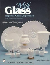 Vintage Imperial Milk Glass Collector Guide incl Opaque Slag Black & Blue Glass