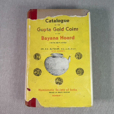 Catalogue of The Gupta Gold Coins Bayana Hoard 1st Edition with Dust Cover Rare