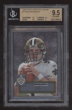 2006 Topps Heritage CHROME /1952 Parallel #96 Drew Brees 1ST SAINTS! BGS 9.5 1/1