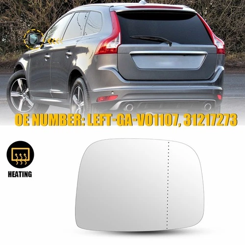 Heated Mirror Glass Left Driver Side for Volvo XC60 2010-2017 W/ Backing Plate