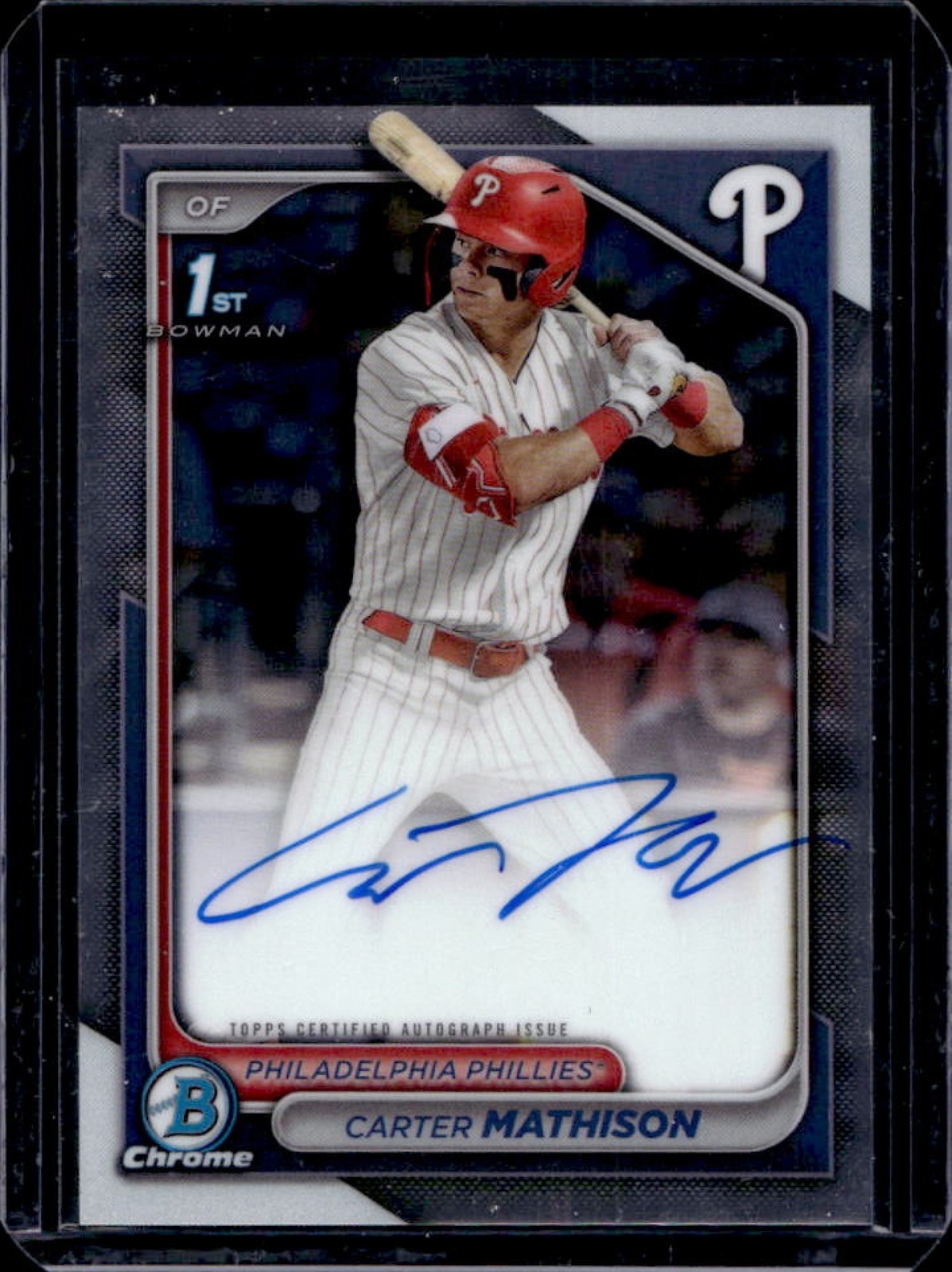 2024 Bowman Draft Carter Mathison Chrome Auto 1st #CPA-CMA Phillies