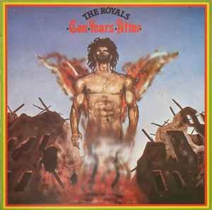 The Royals - Ten Years After, LP, (Vinyl)