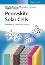 Perovskite Solar Cells Materials, Processes, ...