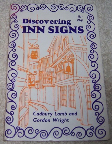 Discovering Inn Signs Cadbury Lamb and Gordon Wright pb - Foto 1 di 2