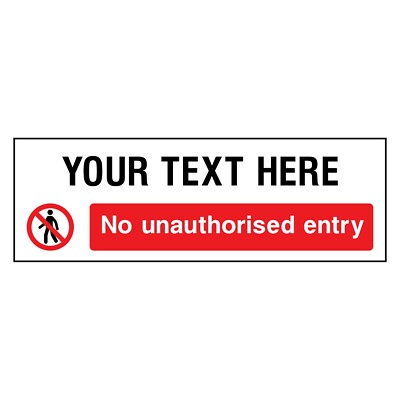 Ihr Text hier kein unbefugtes Betreten Schild oder Aufkleber ACCE0024