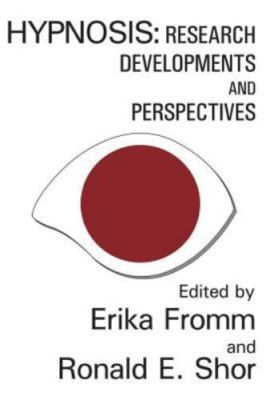 Hypnosis: Developments in Research and New Perspectives