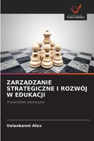 Velankanni Alex | Zarz¿Dzanie Strategiczne I RozwÓJ W Edukacji | Taschenbuch