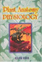 Plant Anatomy and Physiology [Hardcover]