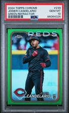 2024 Topps Chrome Jeimer Candelario Green Refractor /99 #239 PSA 10 GEM MINT