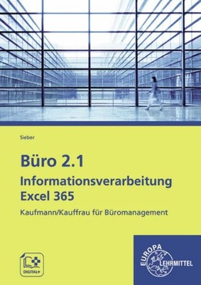 Büro 2.1 - Informationsverarbeitung Excel 365 Kaufmann/Kauffrau für Büromanag...