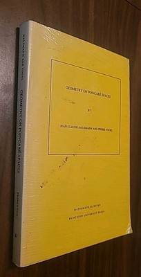 Mathematical Notes Ser.: Geometry on Poincare Spaces by J. C. Hausmann and P....