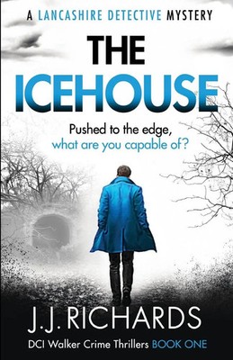 The Icehouse A Lancashire Detective Mystery Jj Richards Taschenbuch Englisch