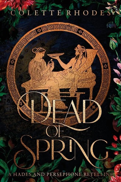 Dead Of Spring Colette Rhodes Taschenbuch Kartoniert / Broschiert Englisch 2022-image