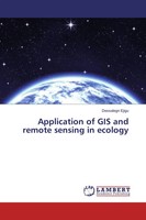 Application Of Gis And Remote Sensing In Ecology | Dessalegn Ejigu | Englisch