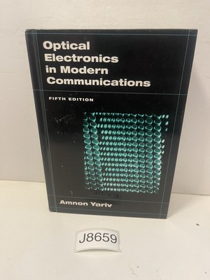 The Oxford Series in Electrical and Computer Engineering Ser.: Optical...