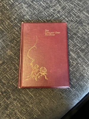 Marion St John Webb - The Littlest One - His Book - HB 1927 1st edition Vintage