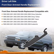 Driver Left Side Front Door Armrest Handle 1999-06 Chevy Suburban/Tahoe GMC Yuko