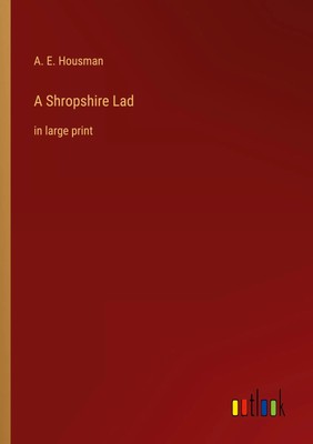 A. E. Housman | A Shropshire Lad | Taschenbuch | Englisch (2023)