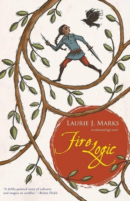 Laurie J. Marks | Fire Logic | Taschenbuch | Englisch (2019) | Small Beer Press