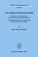 Der Schlichte Parlamentsbeschluß. Klaus-Albrecht Sellmann Taschenbuch 150 S.