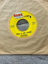 Derek Cinnamon & This is My Story Vintage 45 rpm Bang Records Vinyl Record 