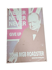 VINTAGE MGB ROADSTER - CHURCHILL - NEVER GIVE UP YOUR - BLECHSCHILD