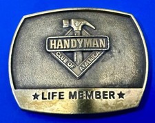 Vintage Handyman Club Of America Life Member Belt Buckle 1996