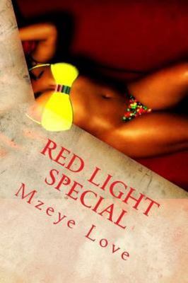 Red Light Special: Tasty Candy Edition by Love, Mzeye