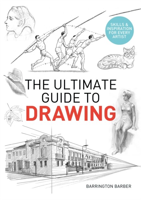 The Ultimate Guide to Drawing: Skills & by Barrington Barber (PB 2021) - Image 4