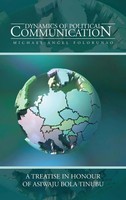 Michael Angel Folorunso | Dynamics Of Political Communication | Buch | Englisch