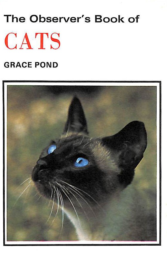 The Observer's Book of Cats by Pond, Grace
