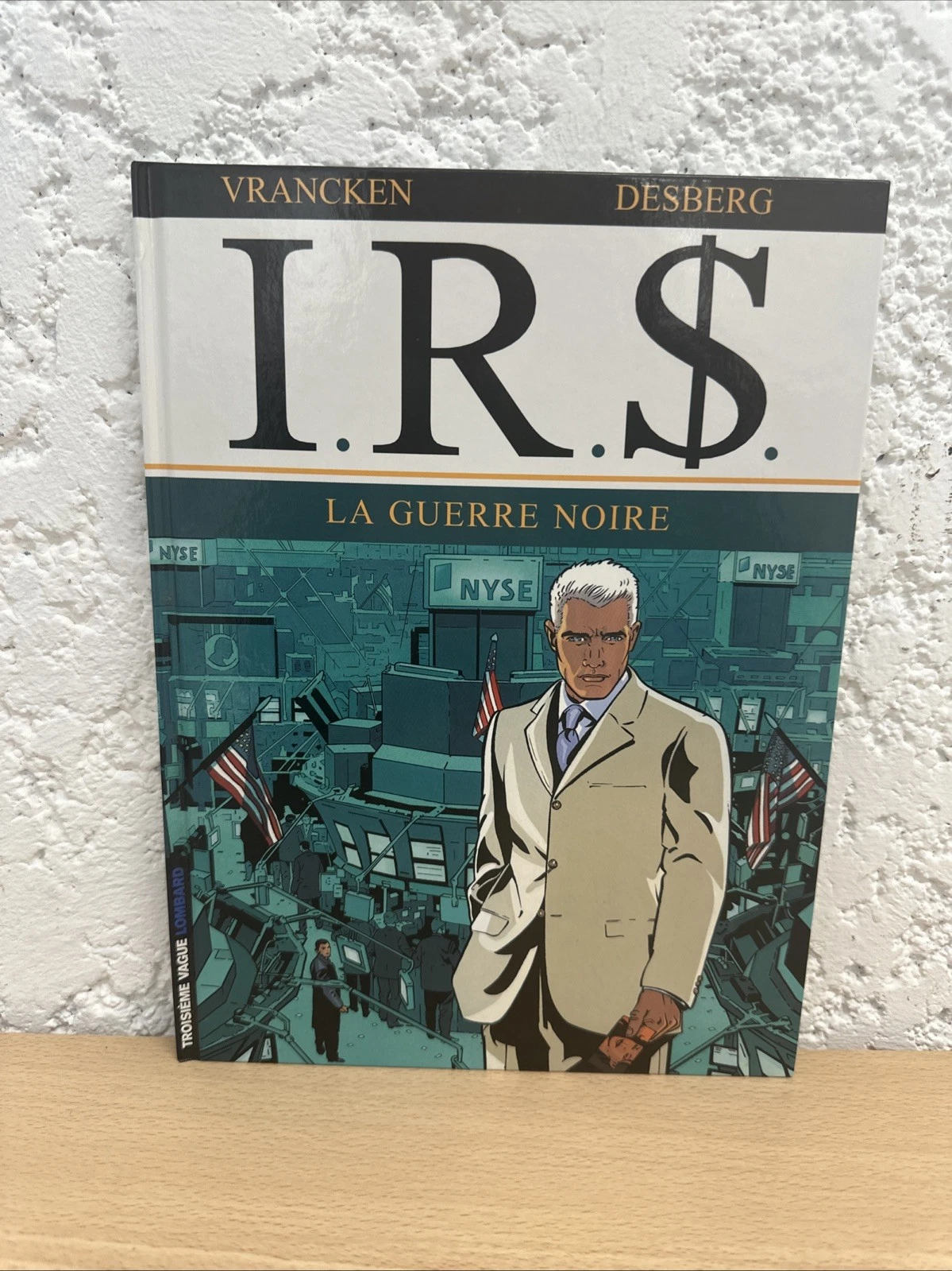 BD I.R.S La Guerre Noire I R S Vrancken - Desberg Numéro 8