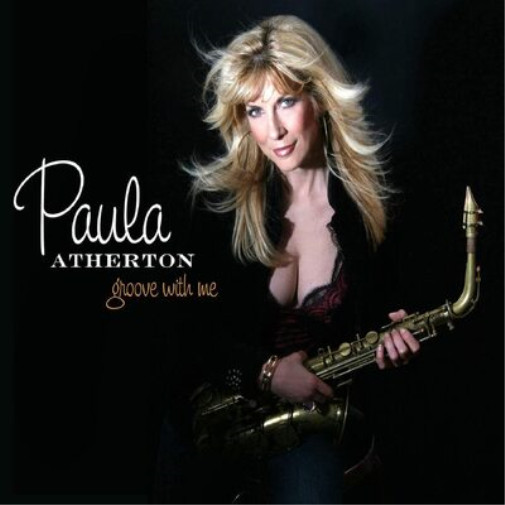 Альбом Paula Atherton Groove With Me (CD)