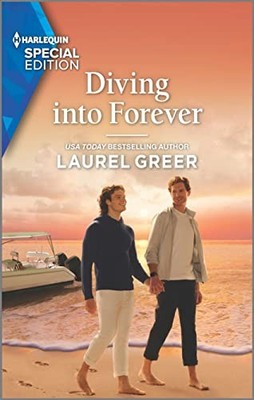 Diving into Forever (Love at Hideaway Wharf, 1) By Greer, Laurel - VERY GOOD