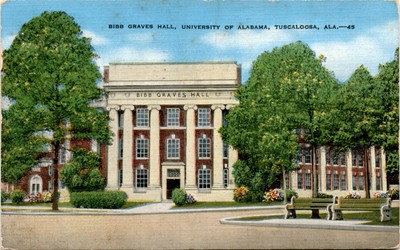 BIBB GRAVES HALL, UNIVERSITY OF ALABAMA, TUSCALOOSA Postcard