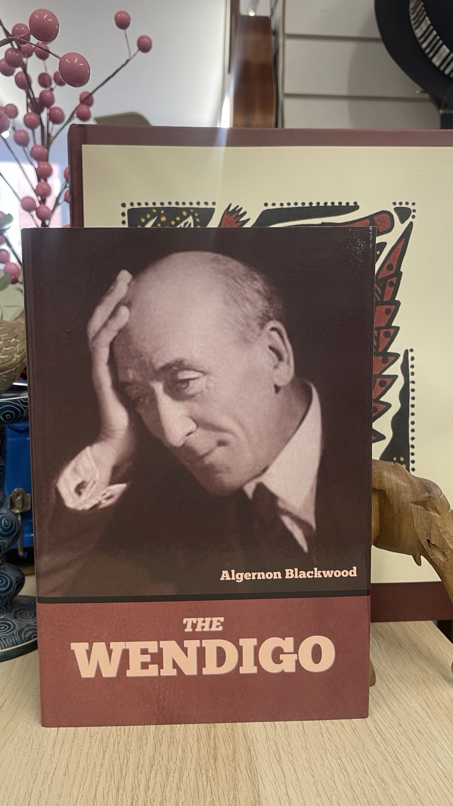 Algernon Blackwood The Wendigo (Hardback)