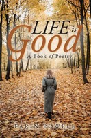 Farin Powell | Life Is Good | Taschenbuch | Englisch (2020) | A Book Of Poetry