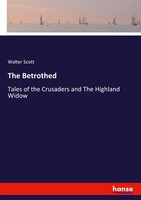 Walter Scott | The Betrothed | Taschenbuch | Englisch (2018) | 388 S.