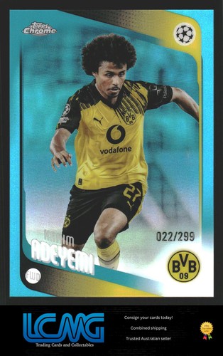 2025-26 Topps Chrome UEFA UCC #128 Karim Adeyemi Teal Refractor #/299 F7V