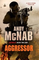 Andy Mcnab - Aggressor Nick Stone Thriller 8 - Paperback - G245Z