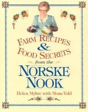 Farm Recipes and Food Secrets from the Norske Nook - Paperback - GOOD