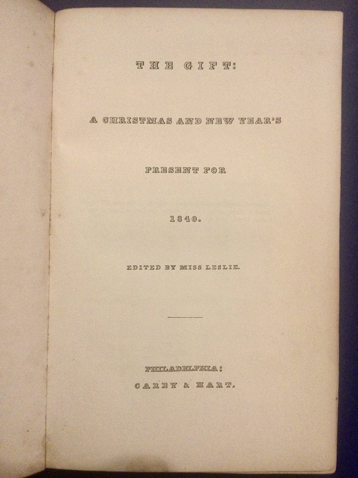 1839 The Gift Edgar Allan Poe  1st Edition 1st Printing Tale "William Wilson" - Image 3 of 4